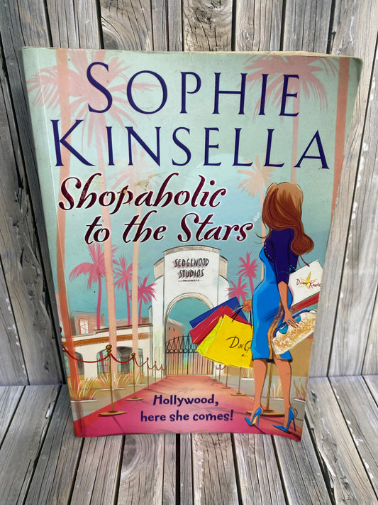 Shopaholic to the Stars - Sophie Kinsella