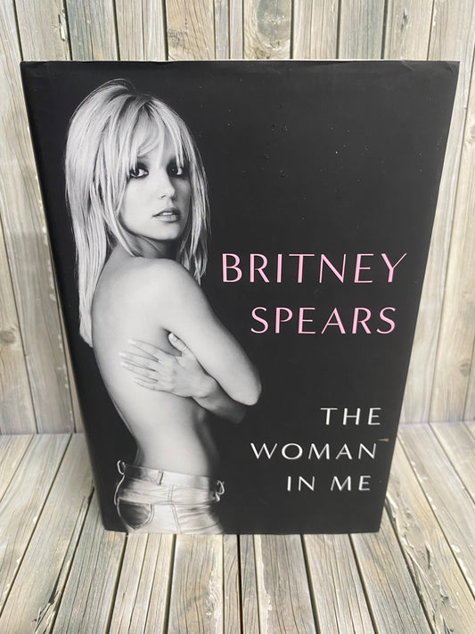 The Woman in Me - Britney Spears
