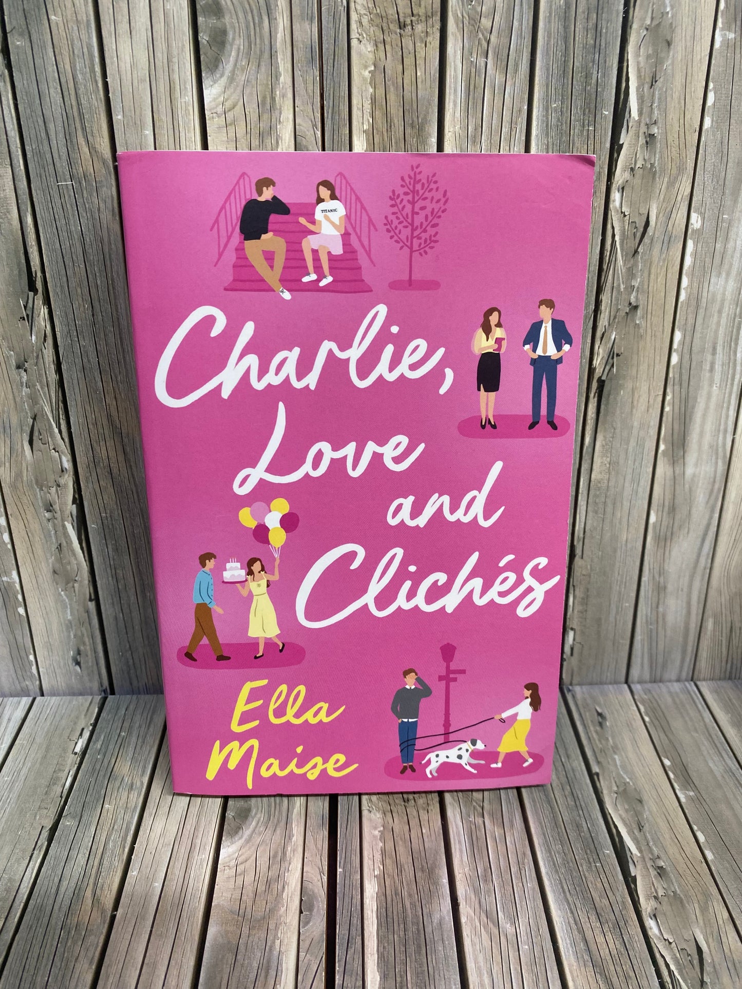 Charlie, Love and Clichés - Ella Maise