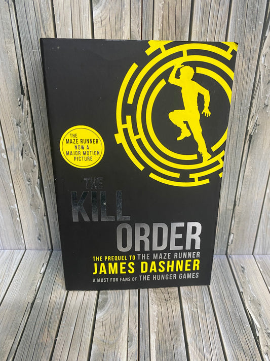 The Kill Order - James Dashner