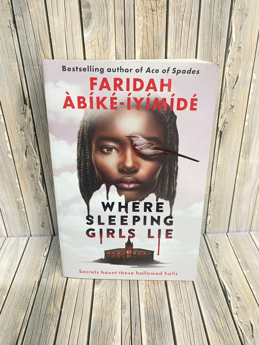 Where Sleeping Girls Lie - Faridah Àbíké-Íyímídé