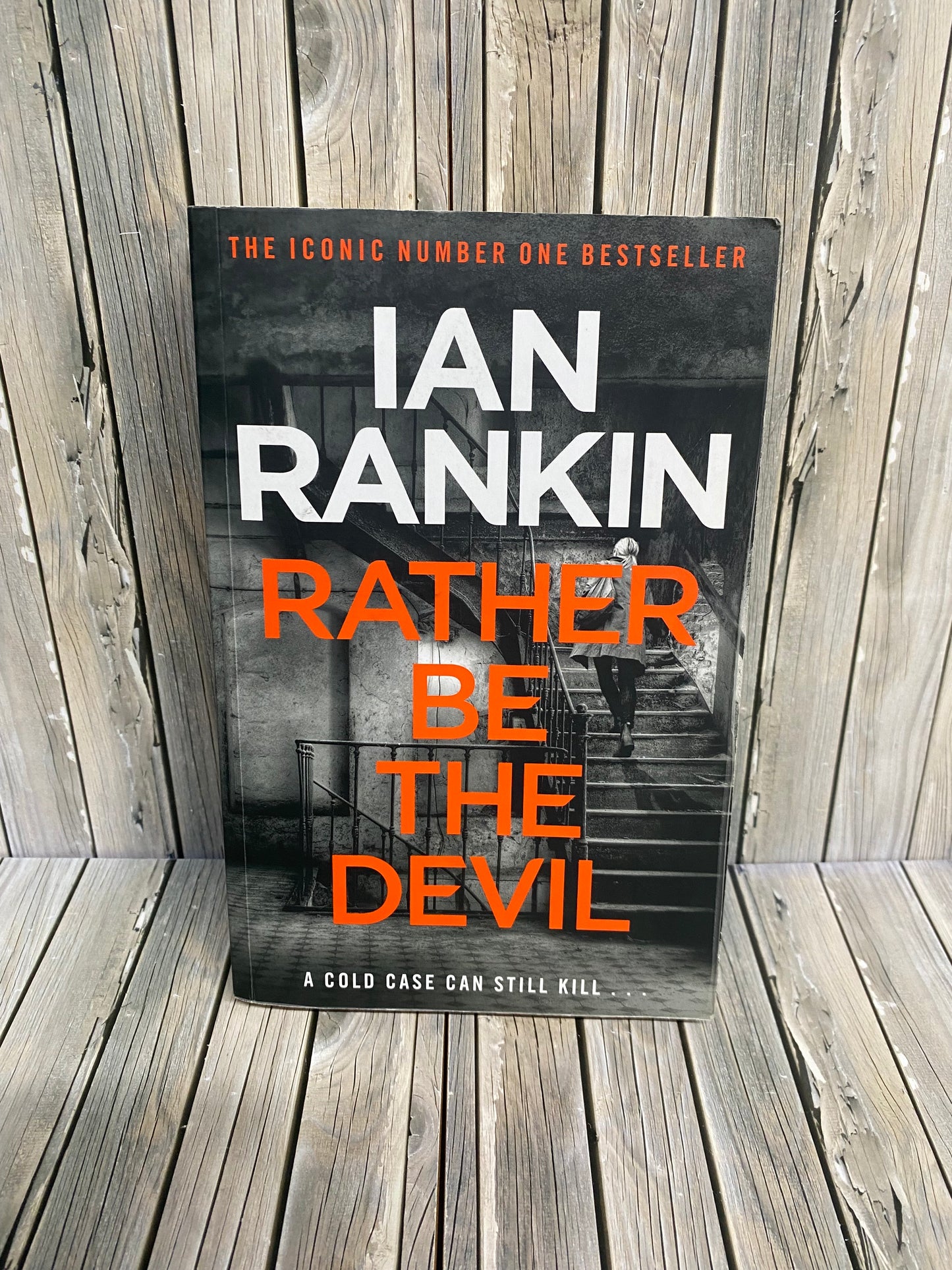 Rather Be the Devil - Ian Rankin