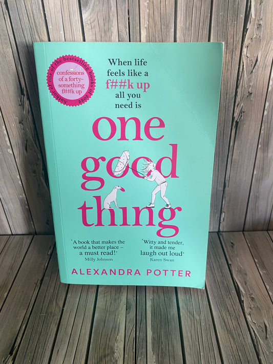 One Good Thing - Alexandra Potter