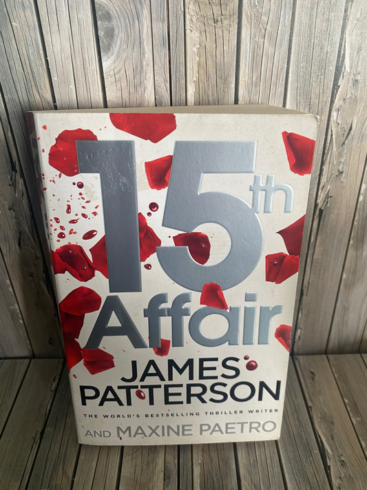 15th Affair - James Patterson and Maxine Paetro